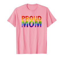 Ladda upp bild till gallerivisning, Gay Pride Shirt Proud Mom Lgbt Parent T-Shirt Mother's Day
