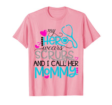 Ladda upp bild till gallerivisning, Funny shirts V-neck Tank top Hoodie sweatshirt usa uk au ca gifts for My Hero Wears Scrubs I Call Her Mommy Nurse Shirt Kids RN 1568161
