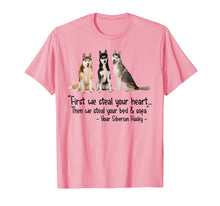 Ladda upp bild till gallerivisning, Then We Steal Your Bed &amp; Sofa Your Siberian Husky Tshirt

