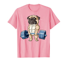 Ladda upp bild till gallerivisning, Funny shirts V-neck Tank top Hoodie sweatshirt usa uk au ca gifts for Pug Weightlifting Funny Deadlift Men Fitness Gym Workout Tee T-Shirt 3063597
