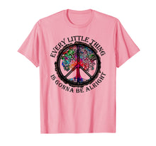 Ladda upp bild till gallerivisning, Funny shirts V-neck Tank top Hoodie sweatshirt usa uk au ca gifts for Every little thing is gonna be alright t-shirt tree 2464573
