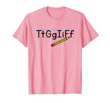 Ladda upp bild till gallerivisning, Tt Gg Ii Ff Tgif Funny Teachers Students T-Shirt 234509
