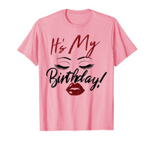 Ladda upp bild till gallerivisning, It's My Birthday Eyes With Lip Girl Birthday Gift Shirt 145668
