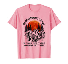 Ladda upp bild till gallerivisning, Sloth Hiking Team Will Get We There T-Shirt 417610
