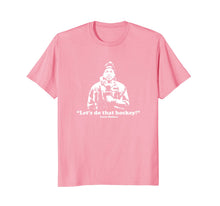 Ladda upp bild till gallerivisning, Let's Do That Hockey! T-Shirt 1121022
