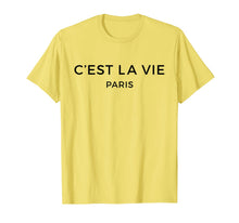 Ladda upp bild till gallerivisning, C'est La Vie T-Shirt - French Lover Gift 417198
