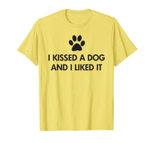 Ladda upp bild till gallerivisning, Funny shirts V-neck Tank top Hoodie sweatshirt usa uk au ca gifts for I kissed a dog and I liked it T-Shirt 2003292
