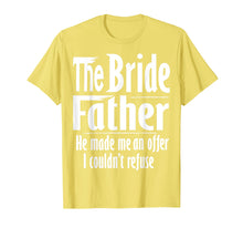 Ladda upp bild till gallerivisning, Funny shirts V-neck Tank top Hoodie sweatshirt usa uk au ca gifts for Mens Funny Father of the Bride shirt | The Bridefather TShirt 2693057
