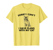 Ladda upp bild till gallerivisning, Funny shirts V-neck Tank top Hoodie sweatshirt usa uk au ca gifts for Sorry I can't I Have Plans With My Cat Mens Ladies T-Shirt 1127824
