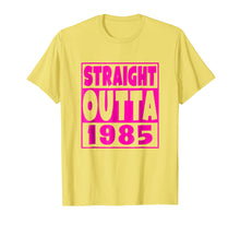 Ladda upp bild till gallerivisning, Funny shirts V-neck Tank top Hoodie sweatshirt usa uk au ca gifts for Straight Outta 1985 T-Shirt 33rd Birthday For A 33 Year Old 3309456

