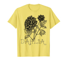 Ladda upp bild till gallerivisning, Funny shirts V-neck Tank top Hoodie sweatshirt usa uk au ca gifts for Dahlia Flower Garden Art T-shirt Men Women Kids Boys Girls 2111710
