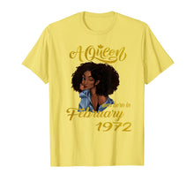 Ladda upp bild till gallerivisning, A Queen Was Born in February 1972 48th Birthday Gifts T-Shirt-3485195

