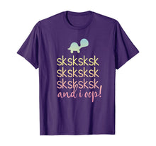 Ladda upp bild till gallerivisning, SKSKSK and I Oop! Save Cute Turtle Girls &amp; Women's Humorous T-Shirt 379773
