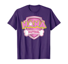 Ladda upp bild till gallerivisning, Funny Nana Patrol T-Shirt - Dog Mom Gifts T-Shirt 617092
