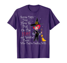 Ladda upp bild till gallerivisning, SOME DAYS YOU HAVE TO PUT ON THE HAT Halloween Witch Broom T-Shirt 276747
