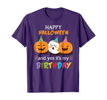 Ladda upp bild till gallerivisning, Happy Halloween And Yes It's My Birthday Cute Shirts 116932
