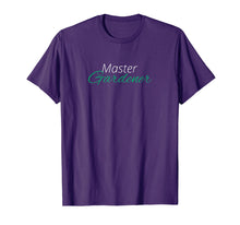 Ladda upp bild till gallerivisning, Funny shirts V-neck Tank top Hoodie sweatshirt usa uk au ca gifts for Master Gardener Shirt Garden Plant Lover Gardening Tee 2249275
