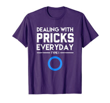 Ladda upp bild till gallerivisning, Funny Diabetes Type One Shirt Dealing With Pricks Everday 943378
