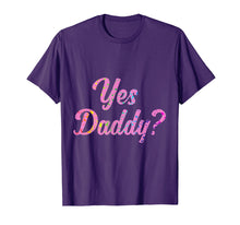 Ladda upp bild till gallerivisning, Funny shirts V-neck Tank top Hoodie sweatshirt usa uk au ca gifts for Kawaii DDLG ABDL BDSM Yes Daddy Kink T-Shirt 1530542
