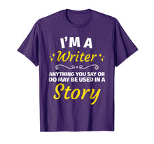 Ladda upp bild till gallerivisning, Funny shirts V-neck Tank top Hoodie sweatshirt usa uk au ca gifts for Gifts for Writers - Funny I&#39;m a Writer T-Shirt Author Gift 914962
