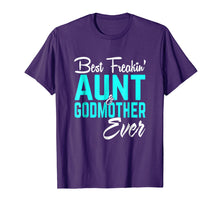 Ladda upp bild till gallerivisning, Funny shirts V-neck Tank top Hoodie sweatshirt usa uk au ca gifts for Best Freakin Aunt And Godmother Ever Tshirt Gifts Funny 125747
