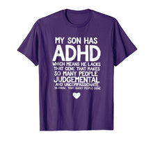 Ladda upp bild till gallerivisning, Funny shirts V-neck Tank top Hoodie sweatshirt usa uk au ca gifts for ADHD Son Parent's Quote T-Shirt for Mom Dad Awareness Month 2102699
