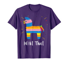 Ladda upp bild till gallerivisning, Funny shirts V-neck Tank top Hoodie sweatshirt usa uk au ca gifts for Id Hit That Pinata Shirt For Men Women Toddler Kids 1912814
