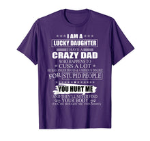Ladda upp bild till gallerivisning, Lucky Daughter Tshirt gift from Dad father's day gift 780325
