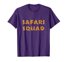 Ladda upp bild till gallerivisning, Safari Squad T Shirt - Funny Family Trip Gift 878401
