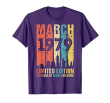 Ladda upp bild till gallerivisning, Funny shirts V-neck Tank top Hoodie sweatshirt usa uk au ca gifts for March 1979 T Shirt 40 Year Old Shirt 1979 Birthday Gift 2639310
