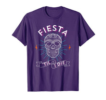 Ladda upp bild till gallerivisning, Funny shirts V-neck Tank top Hoodie sweatshirt usa uk au ca gifts for Fiesta 'Til I Die Shirt Co.: San Antonio 2019 Unisex 2883205
