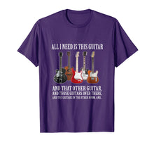 Ladda upp bild till gallerivisning, Funny shirts V-neck Tank top Hoodie sweatshirt usa uk au ca gifts for All I Need Is This Guitar T-Shirt For Any Musician 827361
