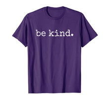 Ladda upp bild till gallerivisning, In A World Where You Can Be Anything Be Kind Kindness Autism TShirt203539

