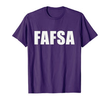 Ladda upp bild till gallerivisning, FAFSA T-Shirt 1998780
