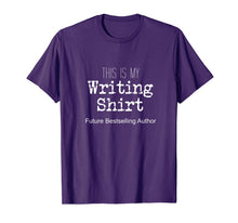Ladda upp bild till gallerivisning, This Is My Writing Shirt Future Bestselling Author  T-Shirt 779376
