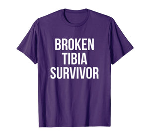Broken Tibia Survivor Recovery Gifts Broken Bones T-Shirt-5697461