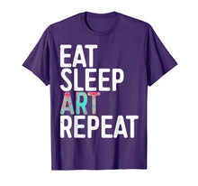 Ladda upp bild till gallerivisning, Eat Sleep Art Repeat T-Shirt Funny Artist Creative Gift 154654
