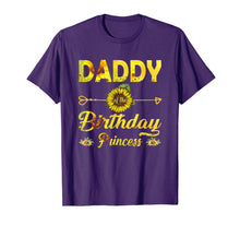 Ladda upp bild till gallerivisning, Daddy Of The Birthday Princess Shirt Dad Sunflower Gifts T-Shirt-1281765
