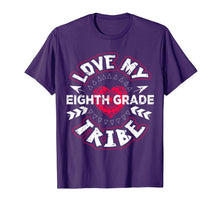 Ladda upp bild till gallerivisning, Love My Tribe Eighth 8th Grade Teacher First Day T-Shirt 411344
