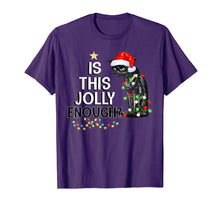 Ladda upp bild till gallerivisning, Black Cat Is This Jolly Enough Christmas Funny Gifts T-Shirt 553925
