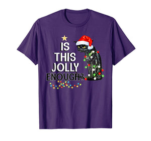 Black Cat Is This Jolly Enough Christmas Funny Gifts T-Shirt 553925