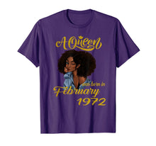 Ladda upp bild till gallerivisning, A Queen Was Born in February 1972 48th Birthday Gifts T-Shirt-3485195
