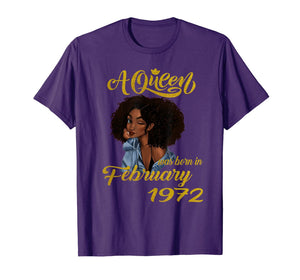 A Queen Was Born in February 1972 48th Birthday Gifts T-Shirt-3485195