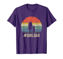 Ladda upp bild till gallerivisning, #GirlDad Father Of Girls Daughter Vintage Family Tee Gifts T-Shirt-158603
