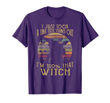 Ladda upp bild till gallerivisning, I Just Took A Dna Test Turns Out I'm 100 Percent That Witch T-Shirt 169498
