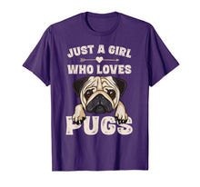 Ladda upp bild till gallerivisning, Funny Pug Dog Gifts for Girls Just A Girl Who Loves Pugs T-Shirt-166170

