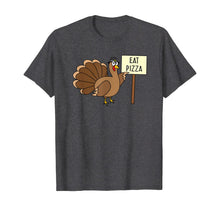 Ladda upp bild till gallerivisning, Turkey Eat Pizza Funny Thanksgiving T-Shirt Kids Adult Vegan 211114
