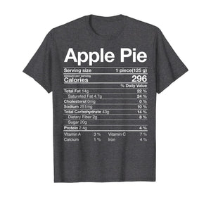 Funny shirts V-neck Tank top Hoodie sweatshirt usa uk au ca gifts for Apple Pie Nutritional Facts Christmas Thanksgiving Gifts T-Shirt 796516