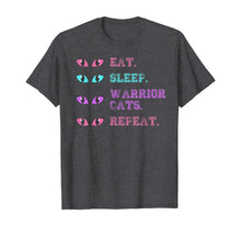 Ladda upp bild till gallerivisning, Funny shirts V-neck Tank top Hoodie sweatshirt usa uk au ca gifts for Funny Cat Warriors Clan Eyes - Eat Sleep Warrior Cats Repeat T-Shirt 1057869
