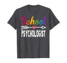 Ladda upp bild till gallerivisning, School Psychologist Arrow Perfect Gift Idea T-Shirt 207293
